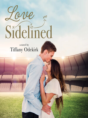 cover image of Love Sidelined